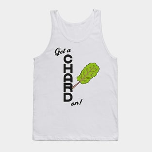 Get a Chard On ))(( Parks and Rec Vegetarian / Vegan Design Tank Top